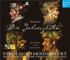 Haydn ‎– Nikolaus Harnoncourt, Arnold Schoenberg Chor, Concentus Musicus Wien - Die Jahreszeiten