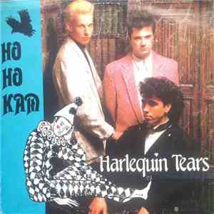 Ho Ho Kam - Lagrimas De Arlequin = Harlequin Tears