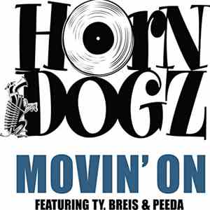 HornDogz - Movin' On