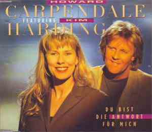 Howard Carpendale Featuring Kim Harding - Du Bist Die Antwort Für Mich