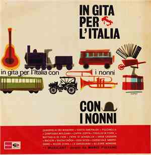 I Musicant Diretti Da Mario Piovano - In Giro Per L'Italia Con I Nonni...