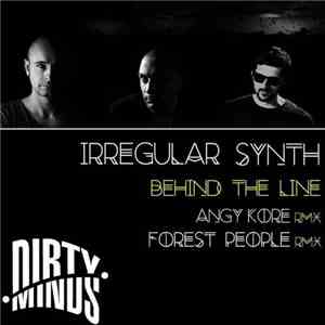 Irregular Synth - Behind The Line