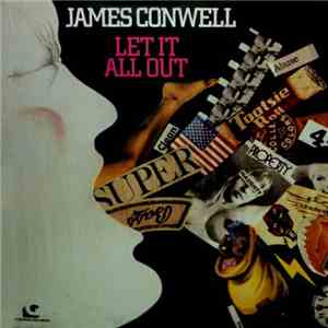 James Conwell - Let It All Out