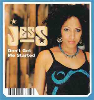 Jess - Don't Get Me Started
