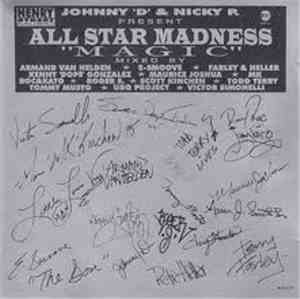 Johnny 'D' & Nicky P Present All Star Madness - Magic