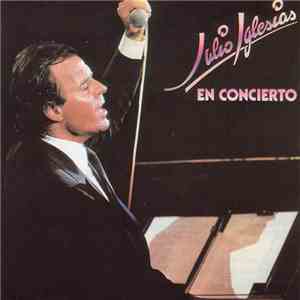 Julio Iglesias - In Concert