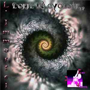 L'Immortel - L'Oeil Du Cyclone
