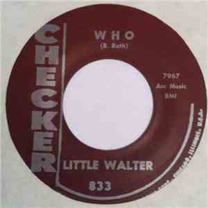Little Walter - Who / It Ain't Right