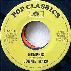 Lonnie Mack / The Casinos - Memphis / Then You Can Tell Me Goodbye