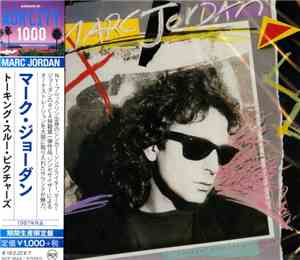 Marc Jordan - Talking Through Pictures