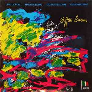Mario Schiano, Guido Mazzon, Gaetano Liguori, Lino Liguori - Effetti Larsen