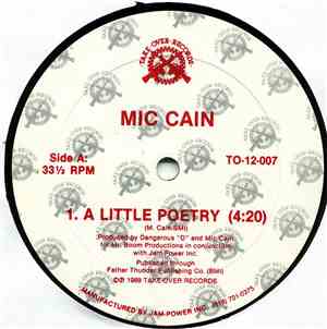 Mic Cain - A Little Poetry / Mic Cain Is In The House