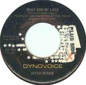 Mitch Ryder - What Now My Love / Blessing In Disguise