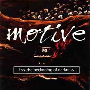 Motive  - I Vs. The Beckoning Of Darkness