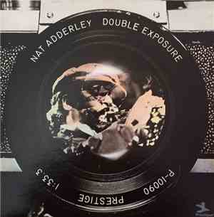 Nat Adderley - Double Exposure