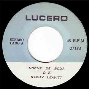 Raphy Leavitt - Noche De Boda