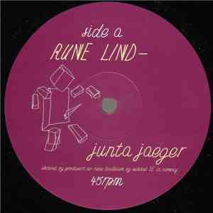 Rune Lind- - Junta Jæger / Robot Erotikk