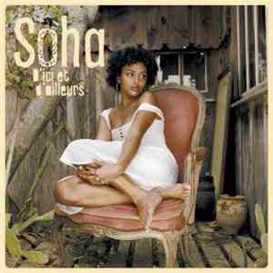 Soha  - D'Ici Et D'Ailleurs