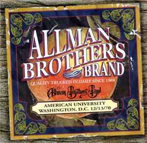 The Allman Brothers Band - American University Washington, D.C. 12/13/70