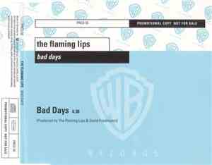 The Flaming Lips - Bad Days