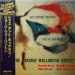 The George Wallington Quintet - Jazz At Hotchkiss