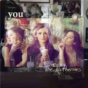 The Katherines - You