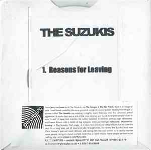 The Suzukis - Reasons For Leaving