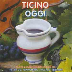 Tri Per Dü, Panaghiröl, Taccala, Veranda  - Ticino Oggi