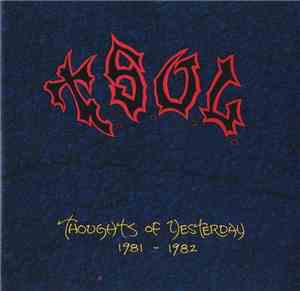 T.S.O.L. - Thoughts Of Yesterday 1981-1982