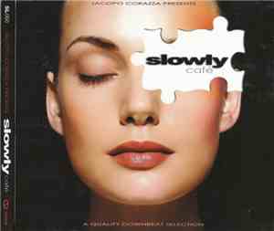 Various - Slowly Café