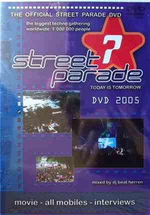 Various - Street Parade (Today Is Tomorrow) - The Official Street Parade DVD 2005