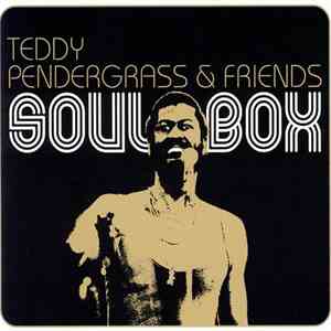 Various - Teddy Pendergrass & Friends - Soul Box