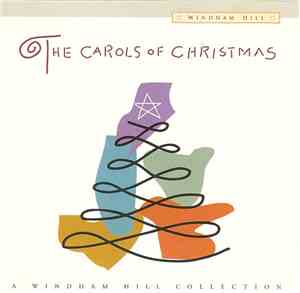 Various - The Carols Of Christmas: A Windham Hill Collection