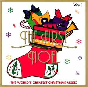 Various - The First Noel (The World's Greatest Christmas Music)