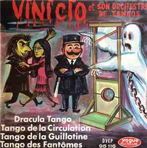 Vinicio Et Son Orchestre De Tangos - Dracula Tango
