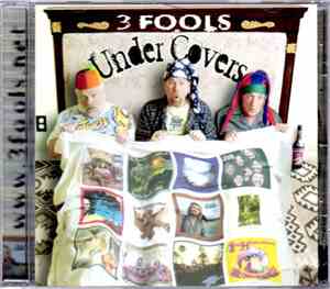 3 Fools On 3 Stools - Under Covers