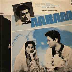 Anil Biswas, Rajinder Krishan, Prem Dhawan - Aaram