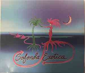 Aunt Sofonda - Sofonda Exotica