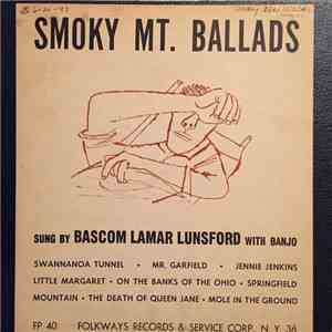 Bascom Lamar Lunsford - Smoky Mountain Ballads