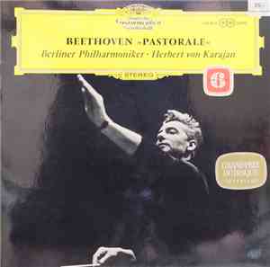 Beethoven - Berliner Philharmoniker ⋅ Herbert von Karajan - »Pastorale«, Symphonie 6