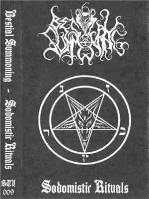 Bestial Summoning - Sodomistic Rituals