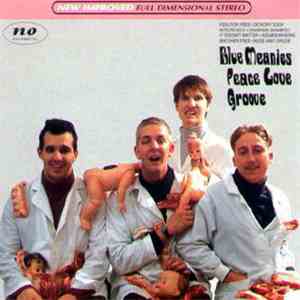 Blue Meanies - Peace Love Groove