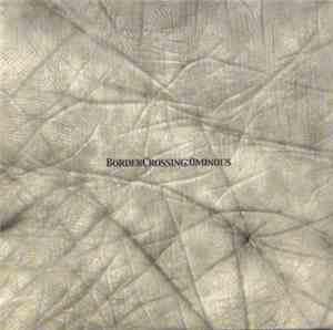 BorderCrossing - Ominous