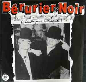 Bérurier Noir - Concerto Pour Détraqués