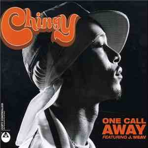 Chingy - One Call Away