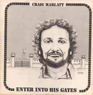 Craig Marlatt - Enter Into His Gates