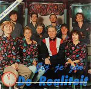 De Realiteit - Jij Je Zin