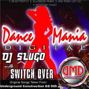 DJ Slugo - The Switch Over