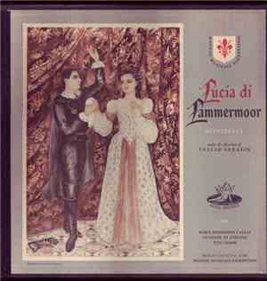 Donizetti, Tullio Serafin, Maria Meneghini Callas, Giuseppe Di Stefano, Tito Gobbi, Maggio Musicale Fiorentino - Lucia Di Lammermoor