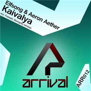 Elfsong & Aeron Aether - Kaivalya